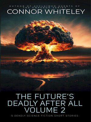 cover image of The Future's Deadly After All Volume 2